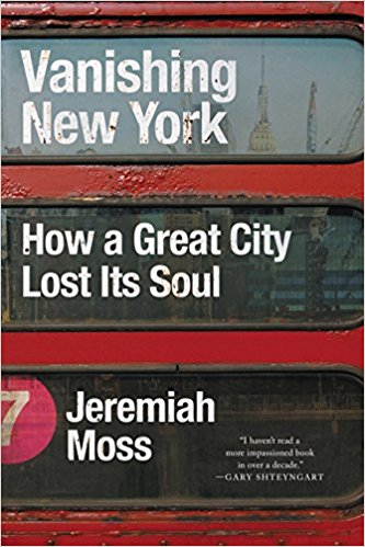 Vanishing New York Jeremiah Moss